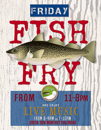 friday fish fry tap general live music 6-9 or 7-10