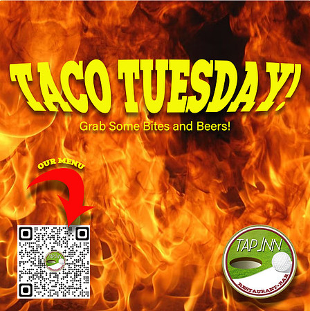 taco tuesday grab some bites and beers flames