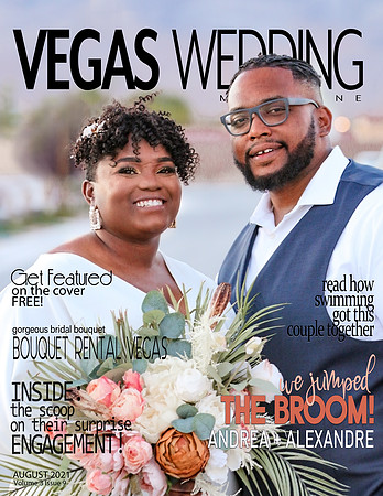 Vegas Wedding magazine Andrea Alexandre Volume 3 issue 9 August 2021