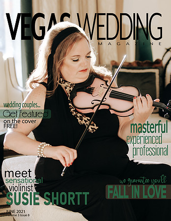 Vegas Wedding magazine Susie Shortt Volume 3 issue 8 June 2021