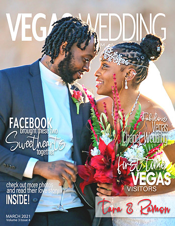 Vegas Wedding Magazine Ramon and Tara Volume 3 issue 3 March 2021